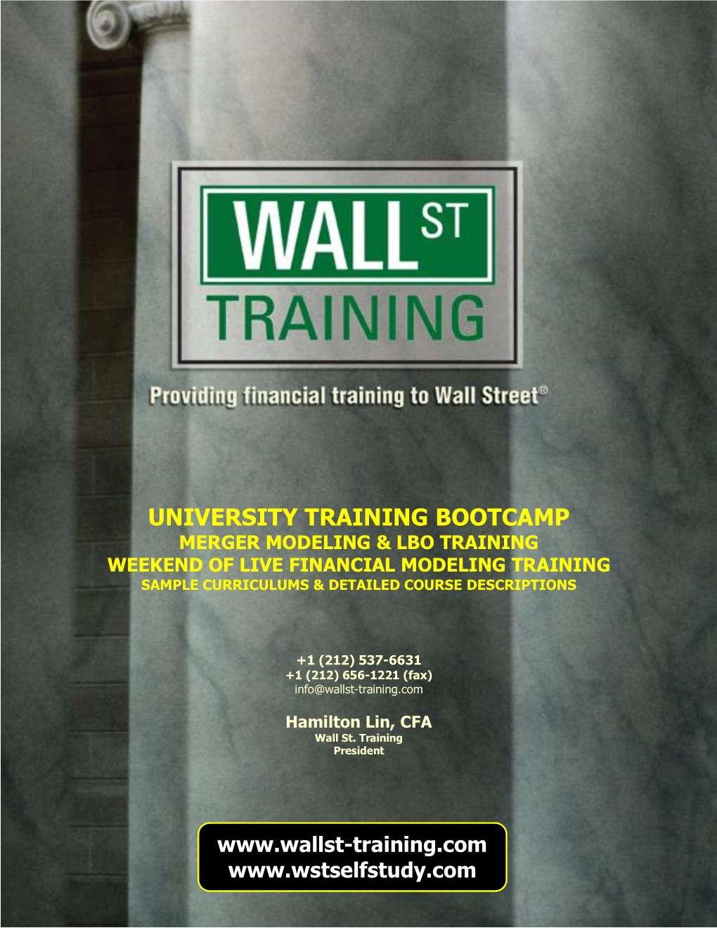 University Training Bootcamp Merger Modeling & Lbo Training Weekend of Live Financial Modeling Training