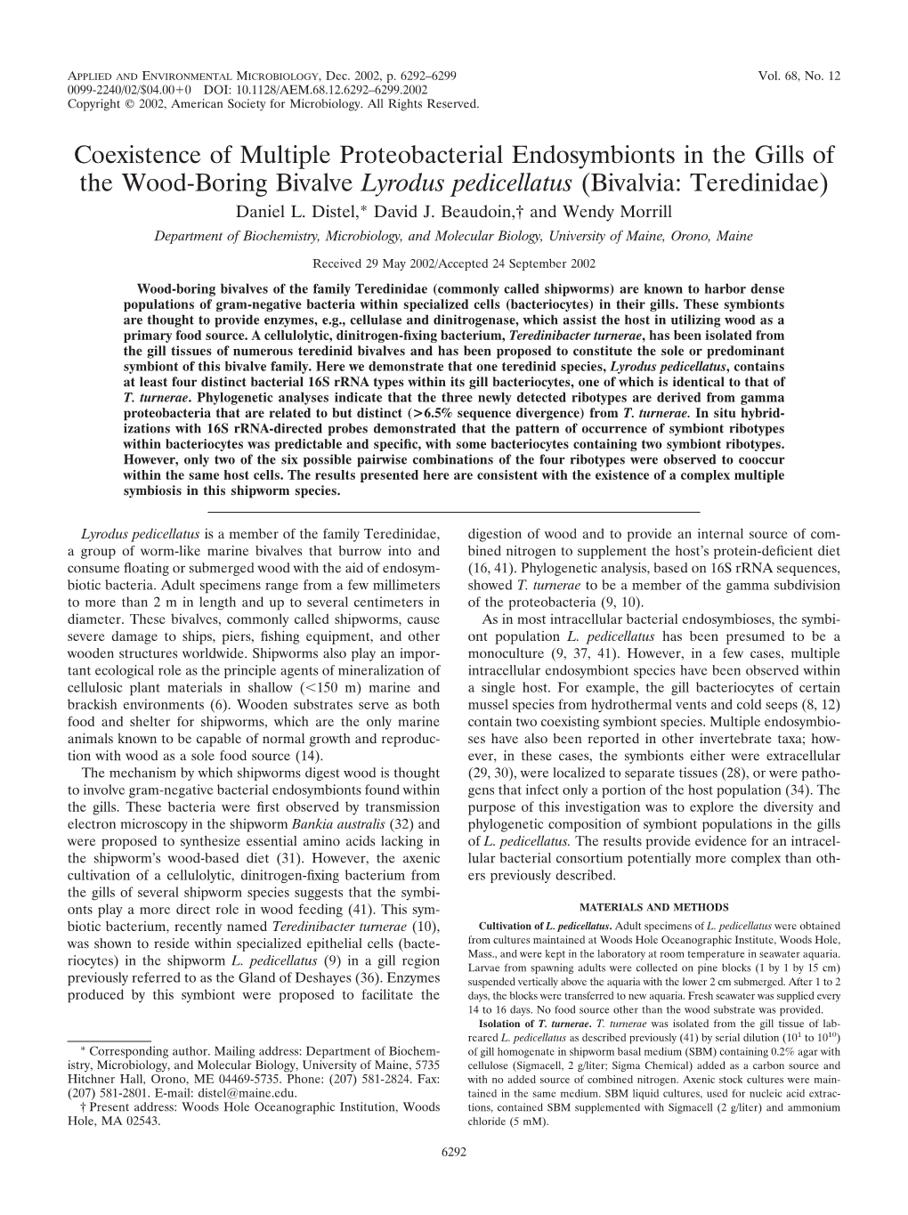 Coexistence of Multiple Proteobacterial Endosymbionts in the Gills of the Wood-Boring Bivalve Lyrodus Pedicellatus (Bivalvia: Teredinidae) Daniel L