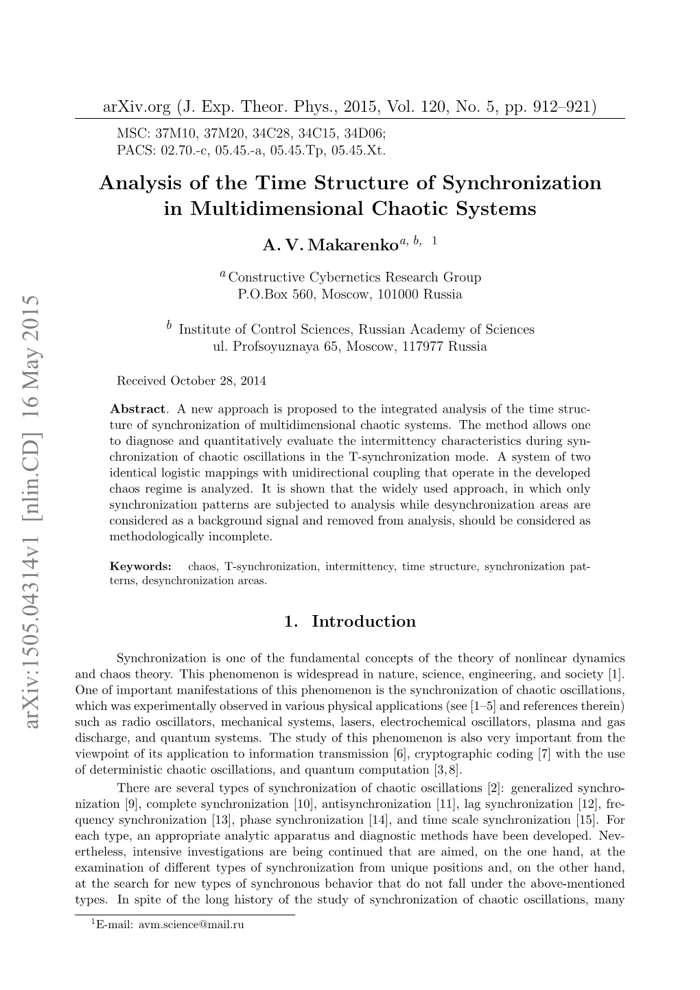 Analysis of the Time Structure of Synchronization in Multidimensional Chaotic Systems