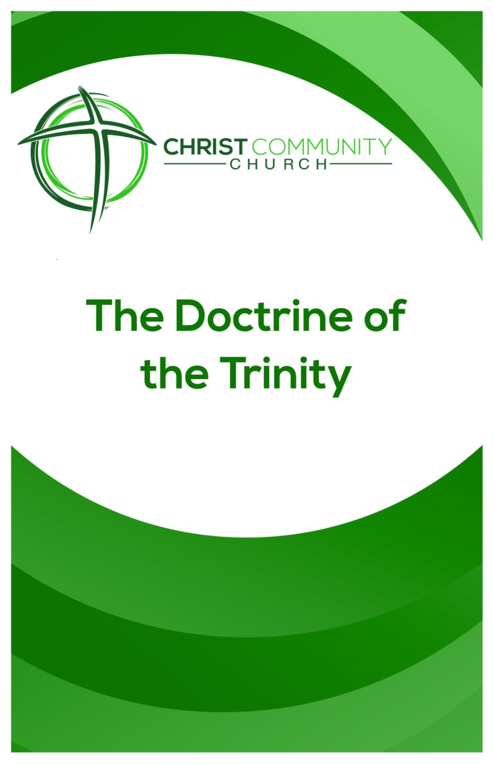 The Doctrine of the Trinity