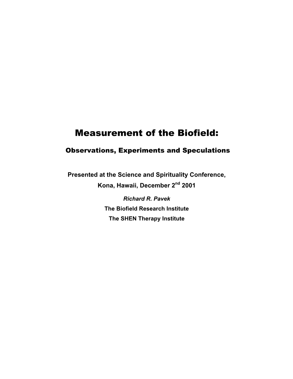 Measurement of the Biofield