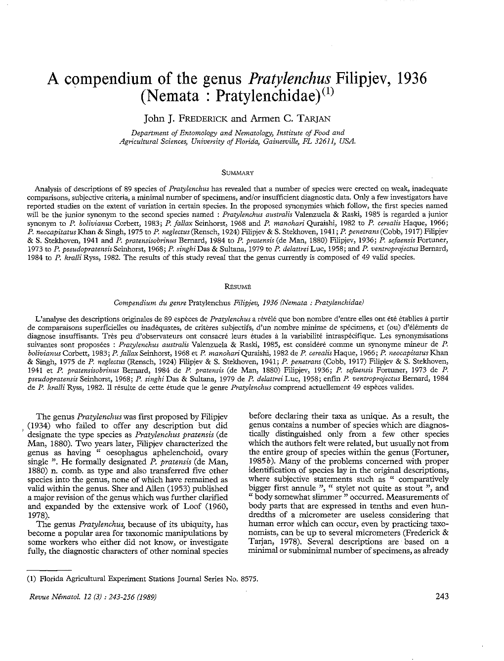 A Compendium of the Genus Pratylenchus Filipjev, 1936 (Nemata : Pratylenchidae)(L) John J