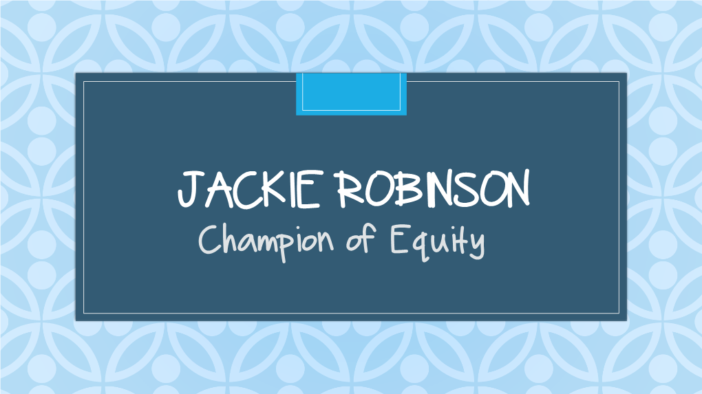 5A-1: Jackie Robinson