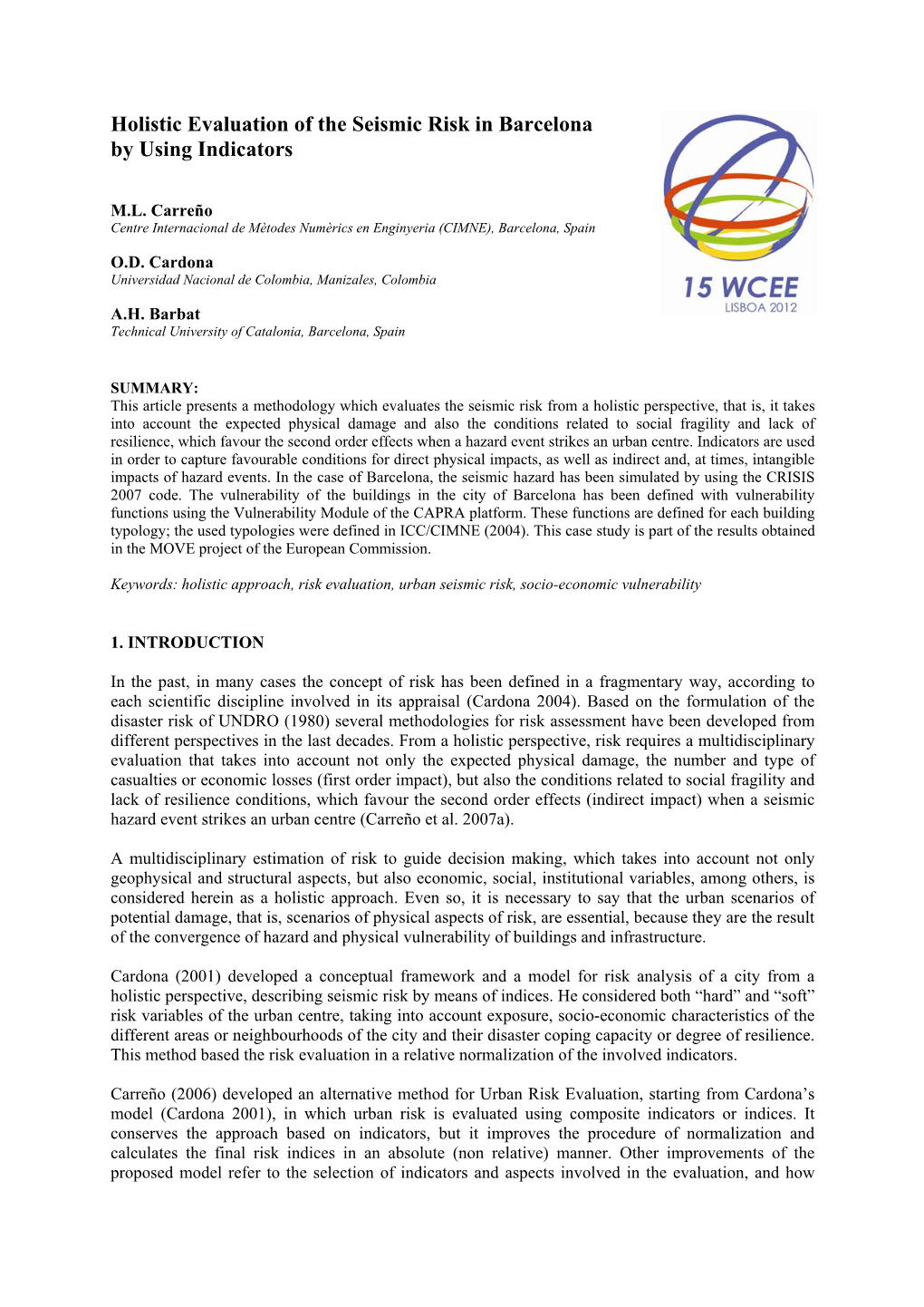 Holistic Evaluation of the Seismic Risk in Barcelona by Using Indicators