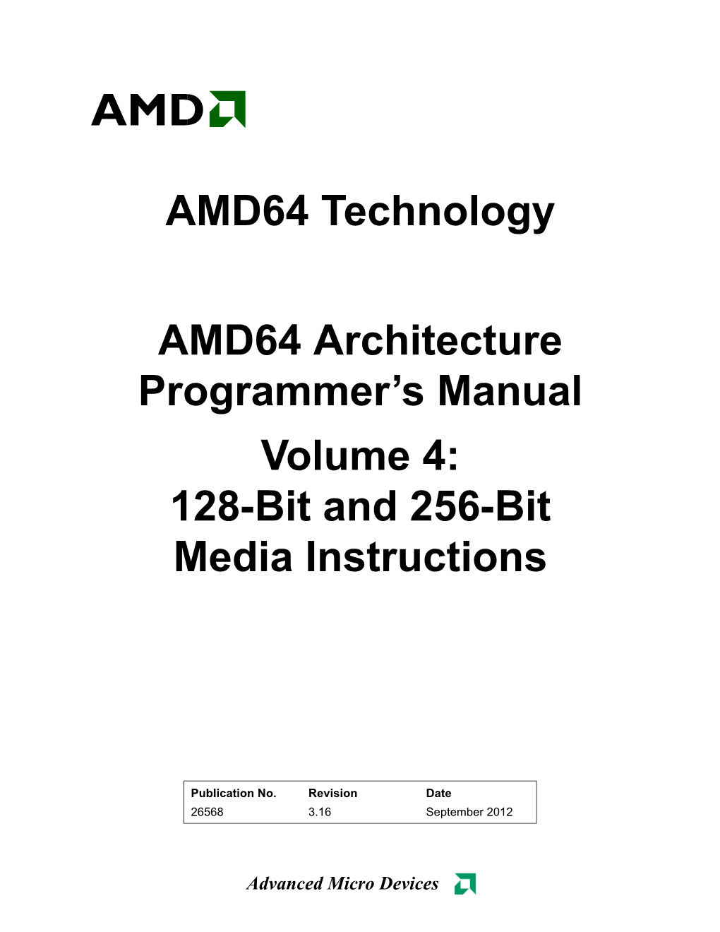 128-Bit and 256-Bit Media Instructions