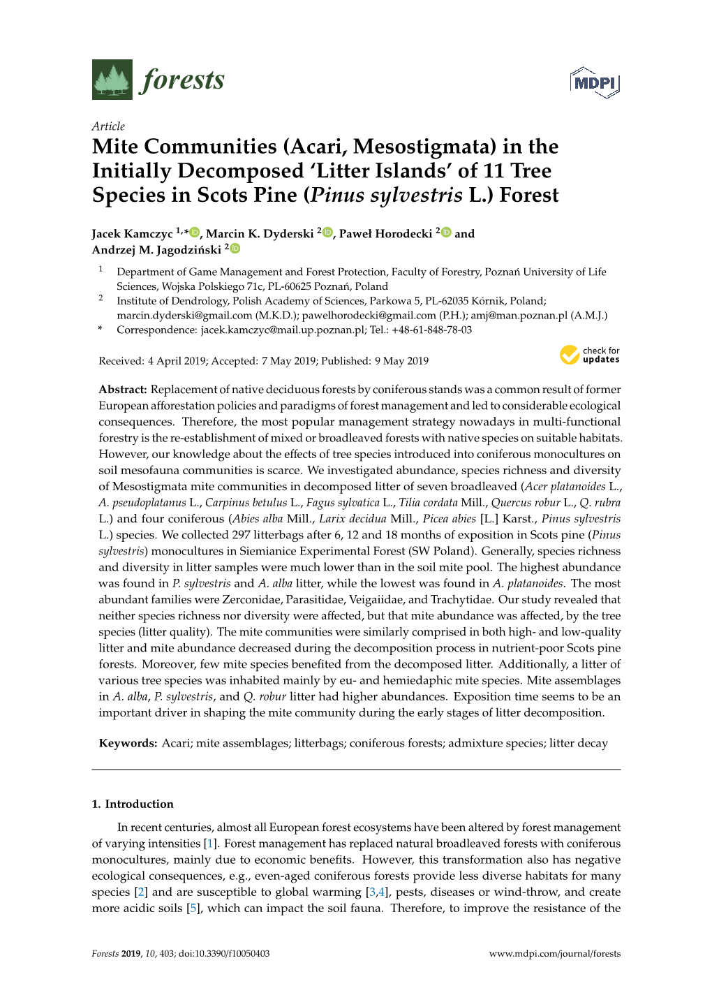 Mite Communities (Acari, Mesostigmata) in the Initially Decomposed 'Litter Islands' of 11 Tree Species in Scots Pine (Pinus