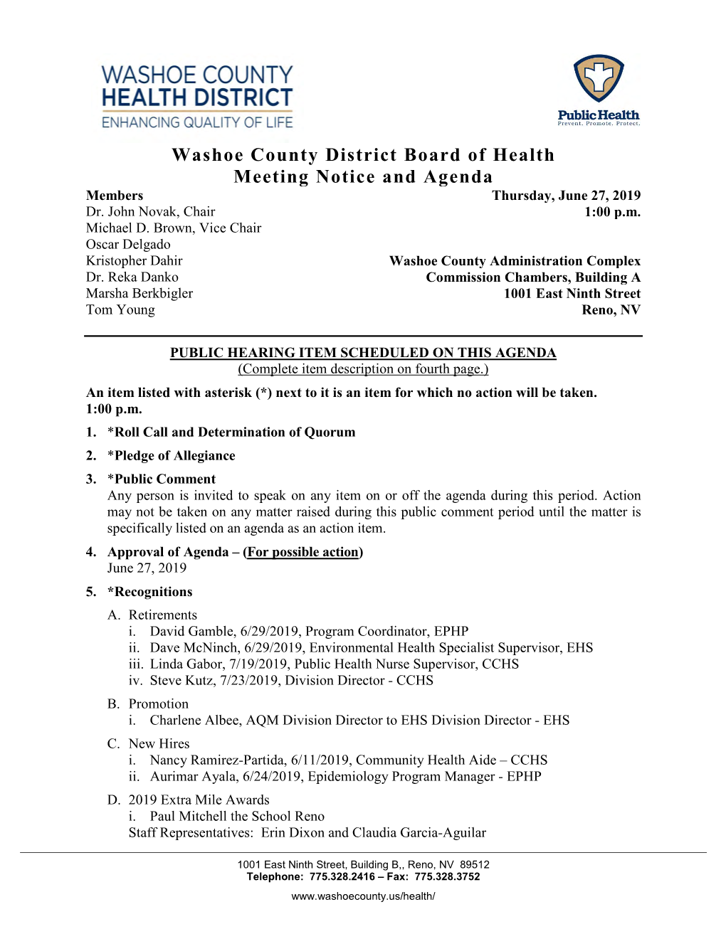 Washoe County District Board of Health Meeting Notice and Agenda Members Thursday, June 27, 2019 Dr