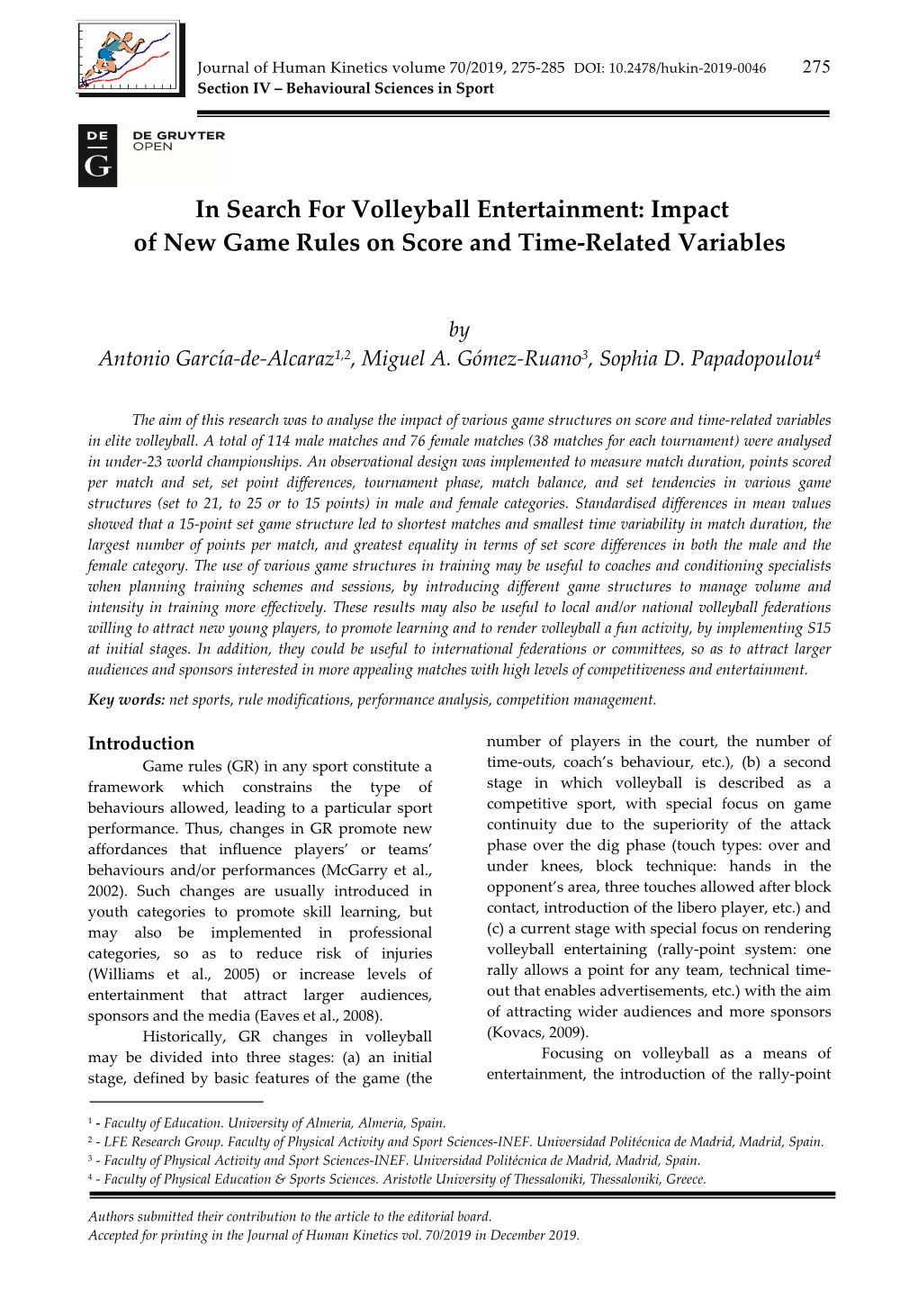 In Search for Volleyball Entertainment: Impact of New Game Rules on Score and Time-Related Variables