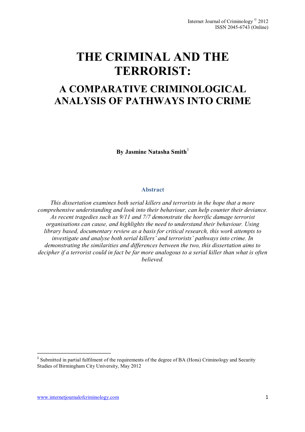 The Criminal and the Terrorist: a Comparative Criminological Analysis of Pathways Into Crime