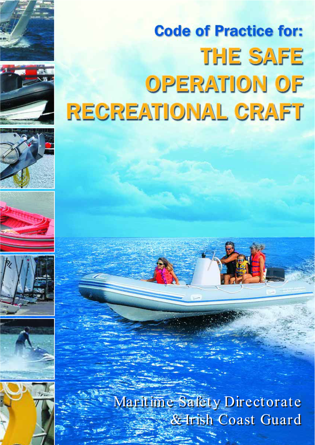 Code of Practice for the Safe Operation of Recreational Craft