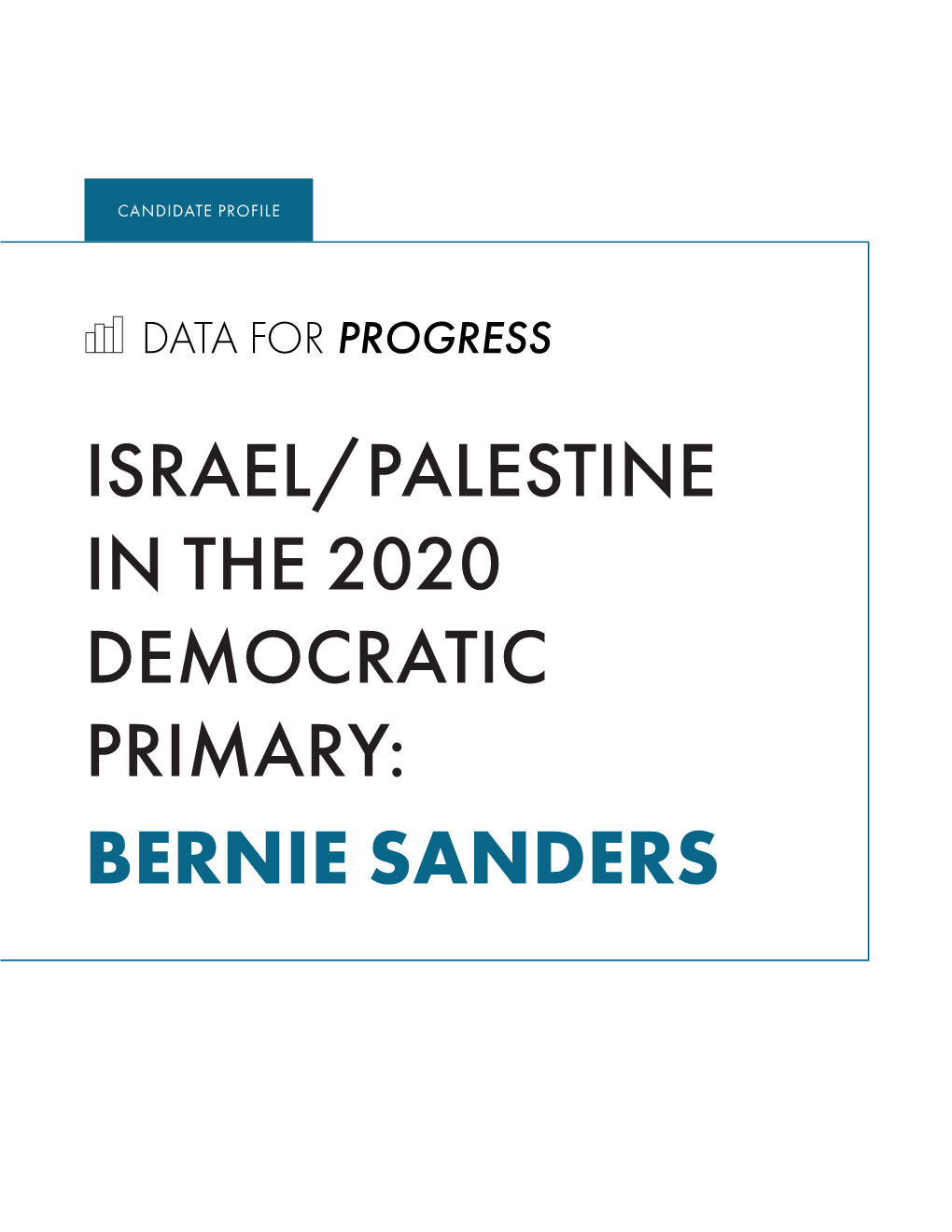 Israel/Palestine in the 2020 Democratic Primary: Bernie Sanders