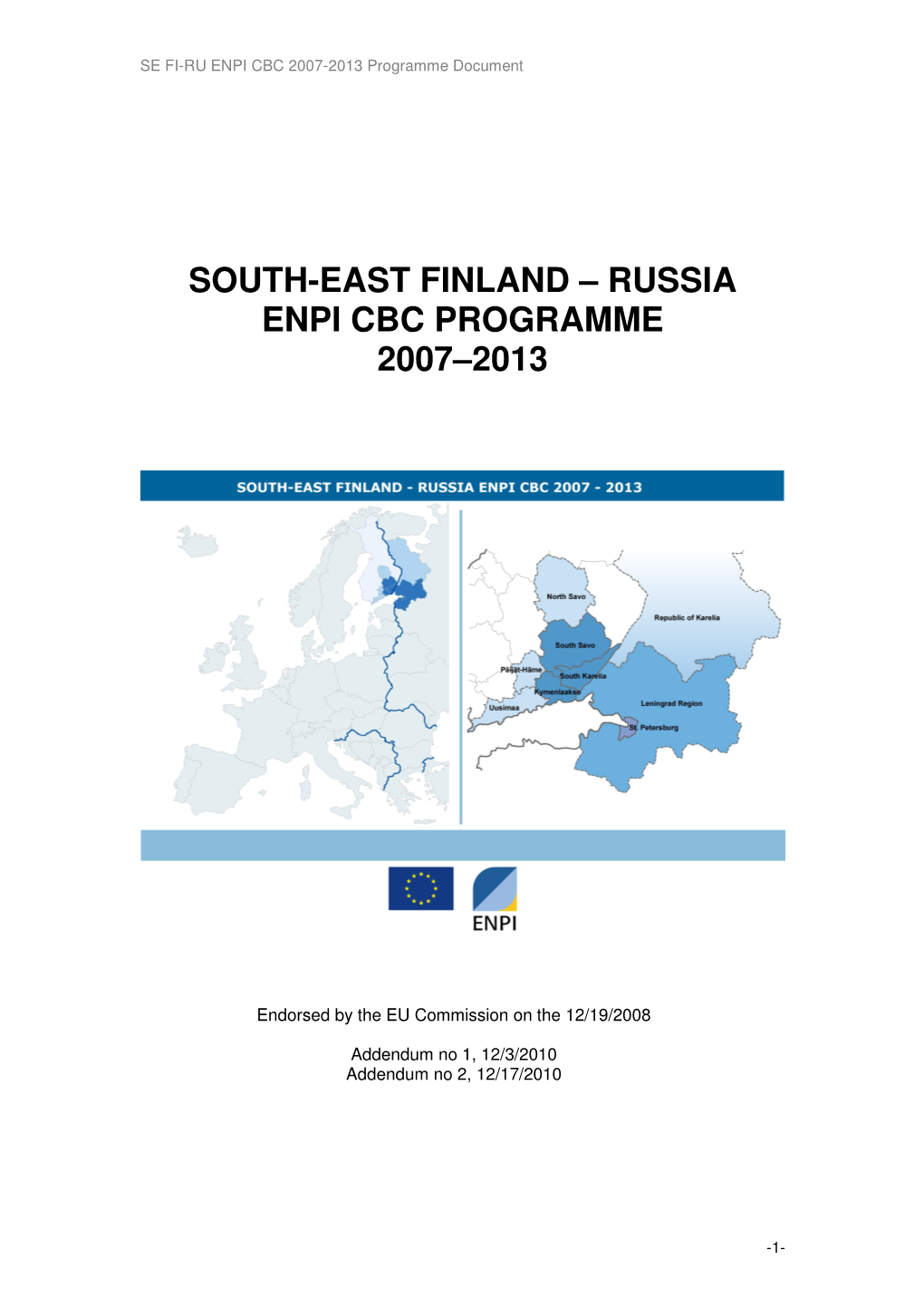 South-East Finland – Russia Enpi Cbc Programme 2007–2013