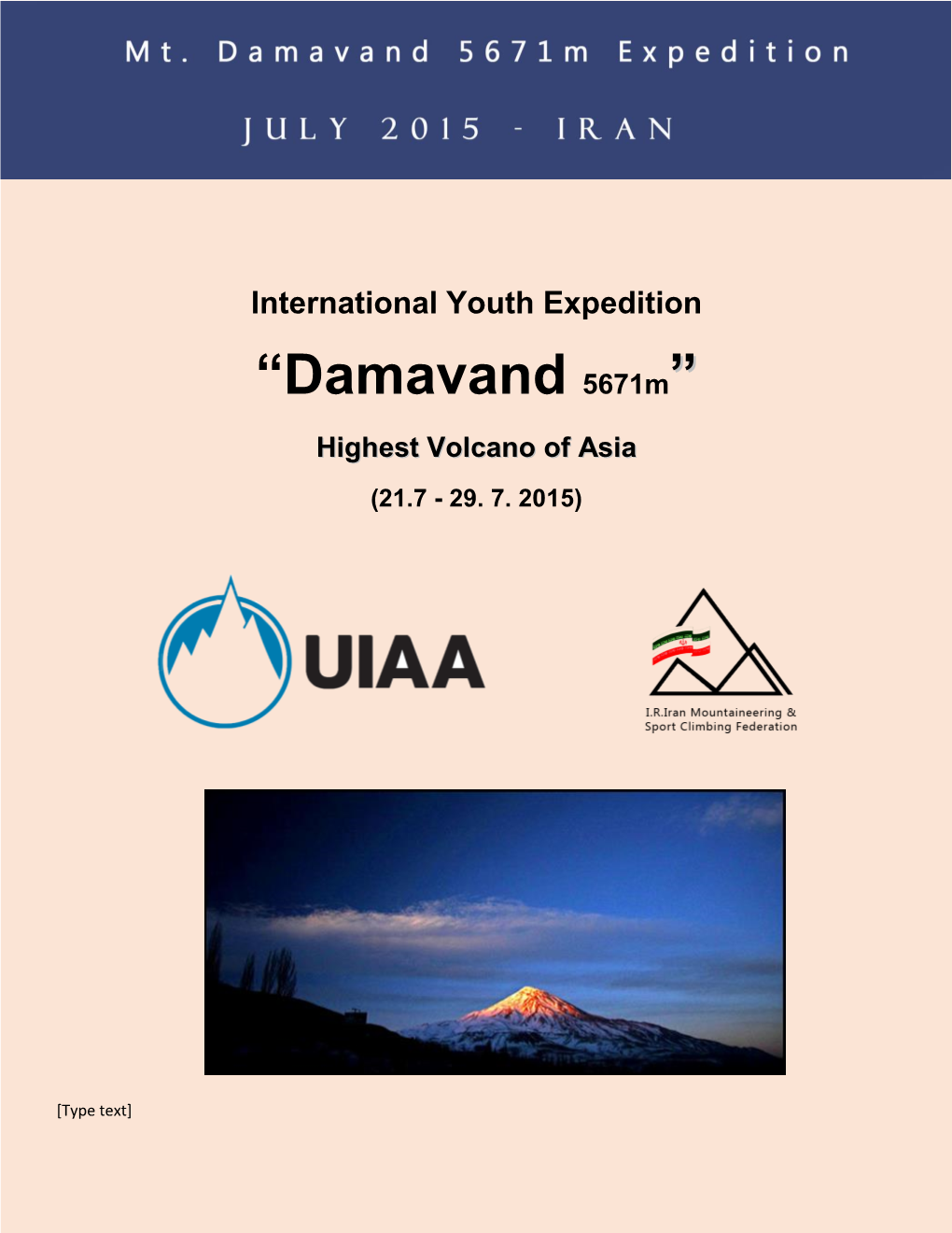 “Damavand 5671M”” Highest Volcano of Asia