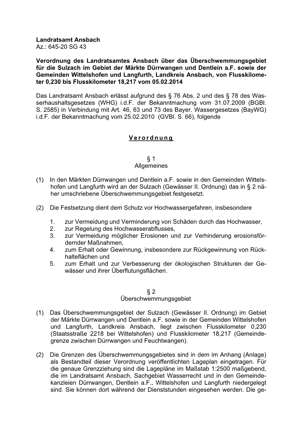 Landratsamt Ansbach Az.: 645-20 SG 43