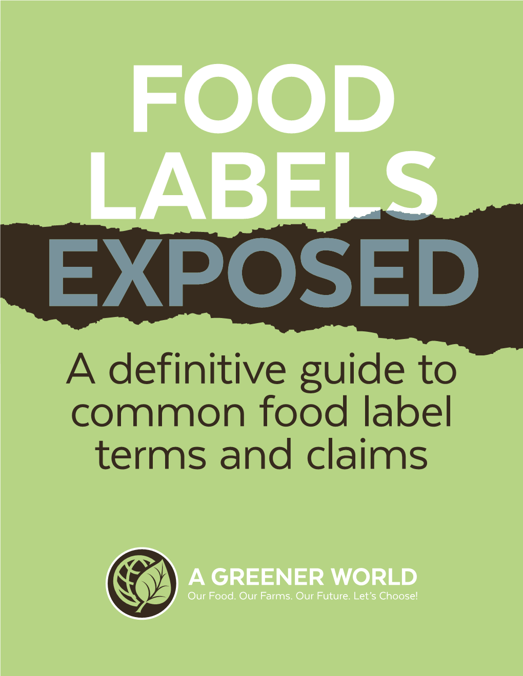 A Definitive Guide to Common Food Label Terms and Claims