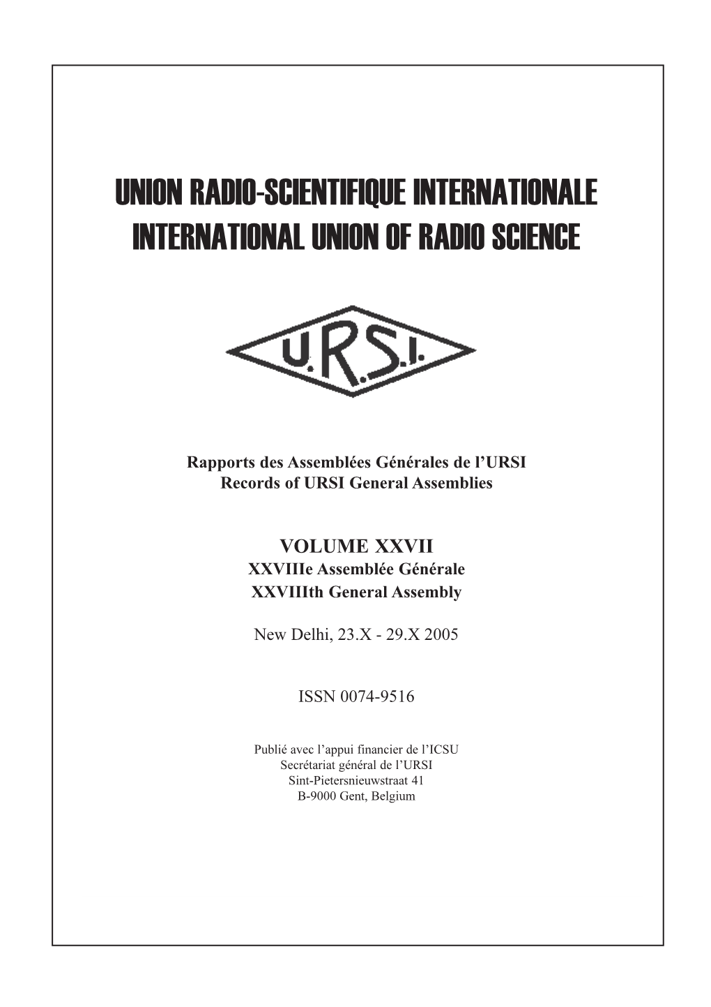 Union Radio-Scientifique Internationale International Union of Radio Science