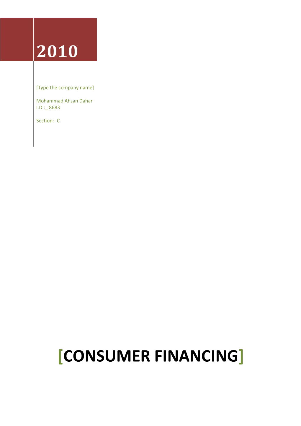 2010 [Consumer Financing]