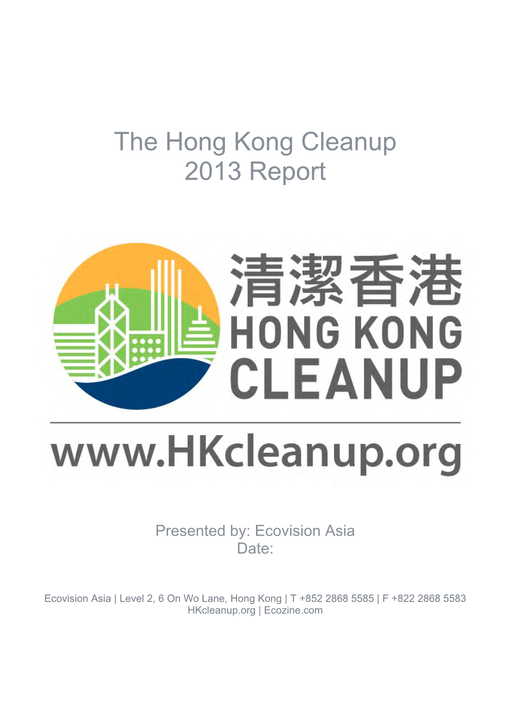 The Hong Kong Cleanup 2013 Report