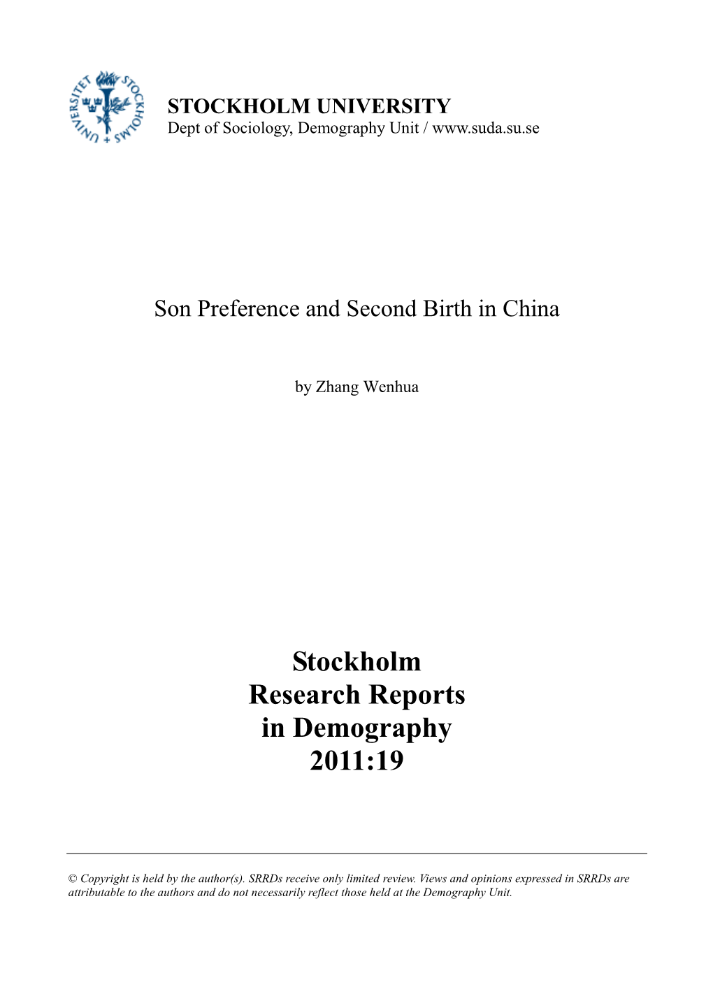 Son Preference and Second Birth in China
