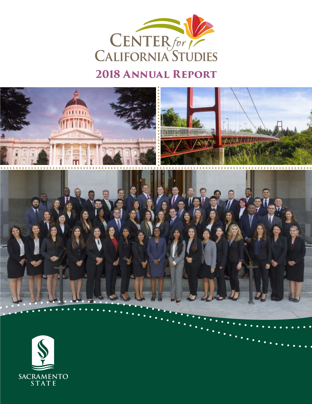 2018 Annual Report Center for California Studies 2018 Annual Report