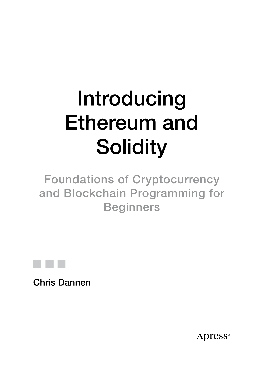 Introducing Ethereum and Solidity