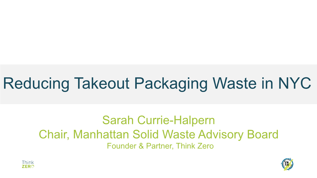 Reducing Takeout Packaging Waste in NYC