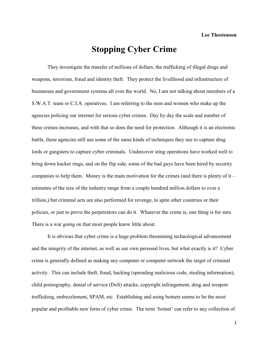 Stopping Cyber Crime