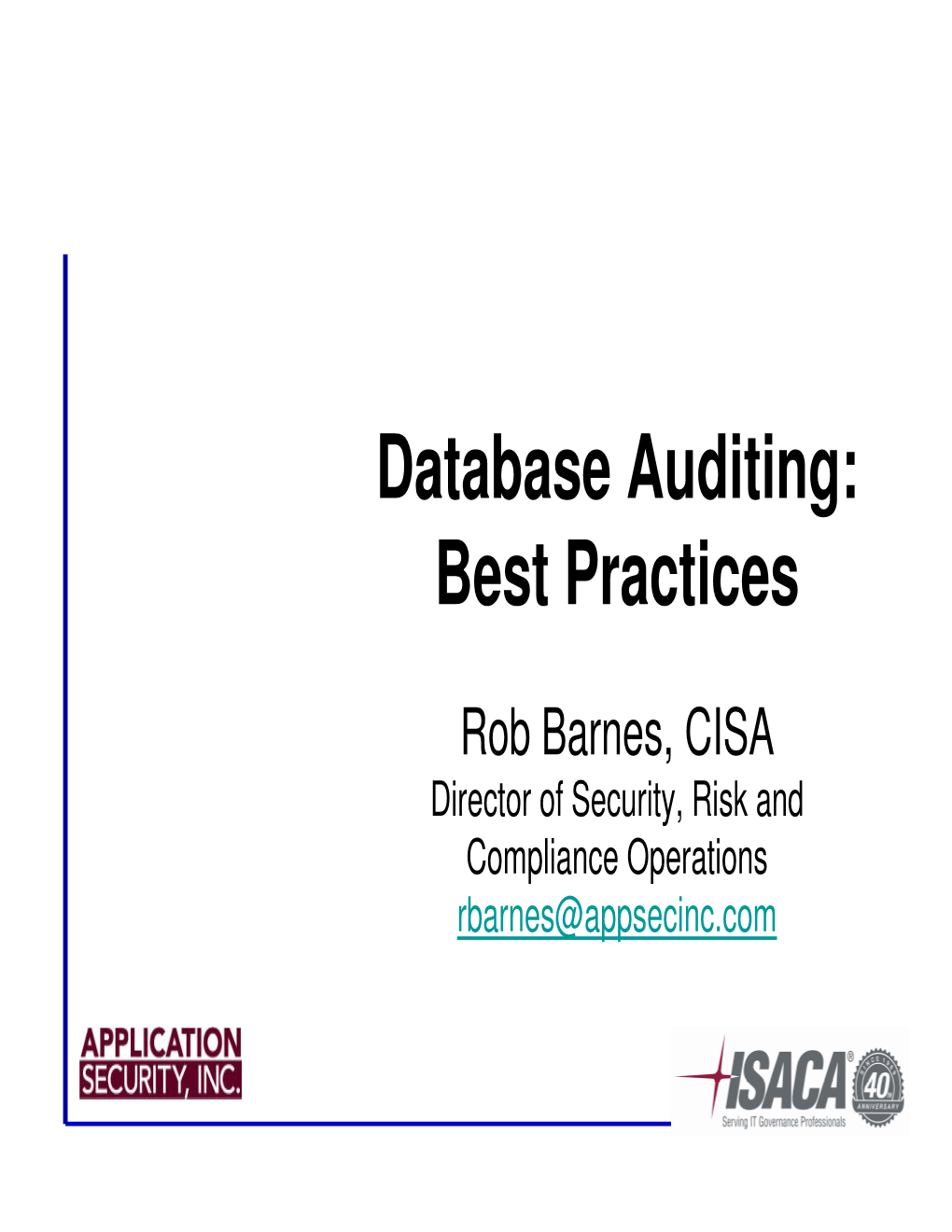 Database Auditing: Best Practices