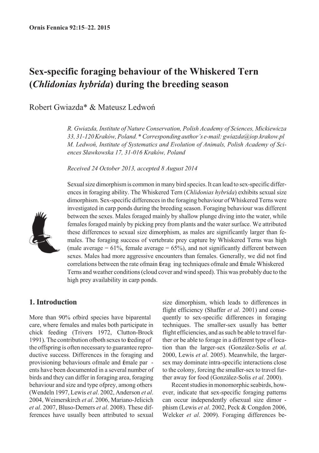 Sex-Specific Foraging Behaviour of the Whiskered Tern (Chlidonias Hybrida) During the Breeding Season