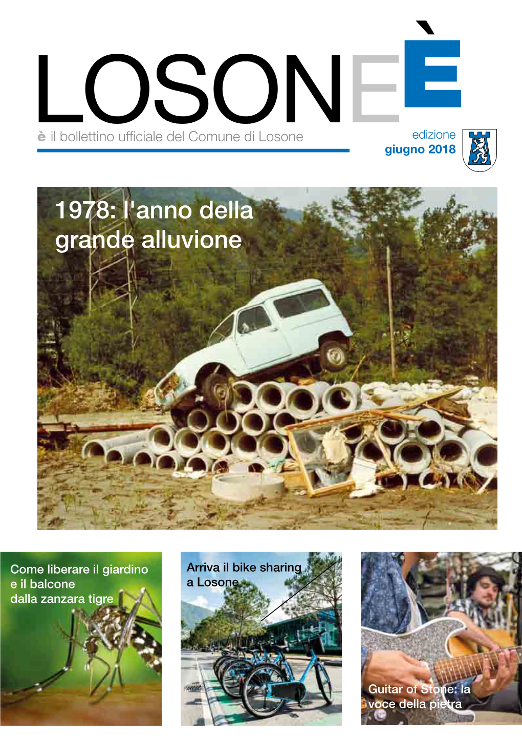 1978: L'anno Della Grande Alluvione