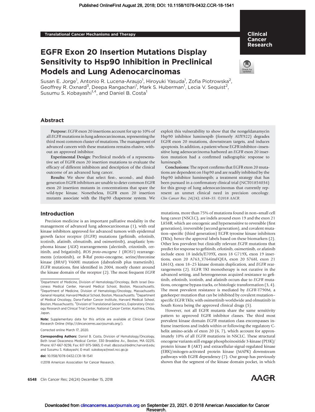 EGFR Exon 20 Insertion Mutations Display Sensitivity to Hsp90 Inhibition in Preclinical Models and Lung Adenocarcinomas Susan E