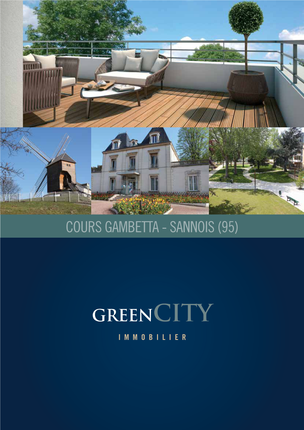 Greencity Immobilier - RCS Toulouse 531 272 920 - Illustrations 3D : Visiolab - Photos : Mairie De Sannois Erfeil Reproduction Interdite