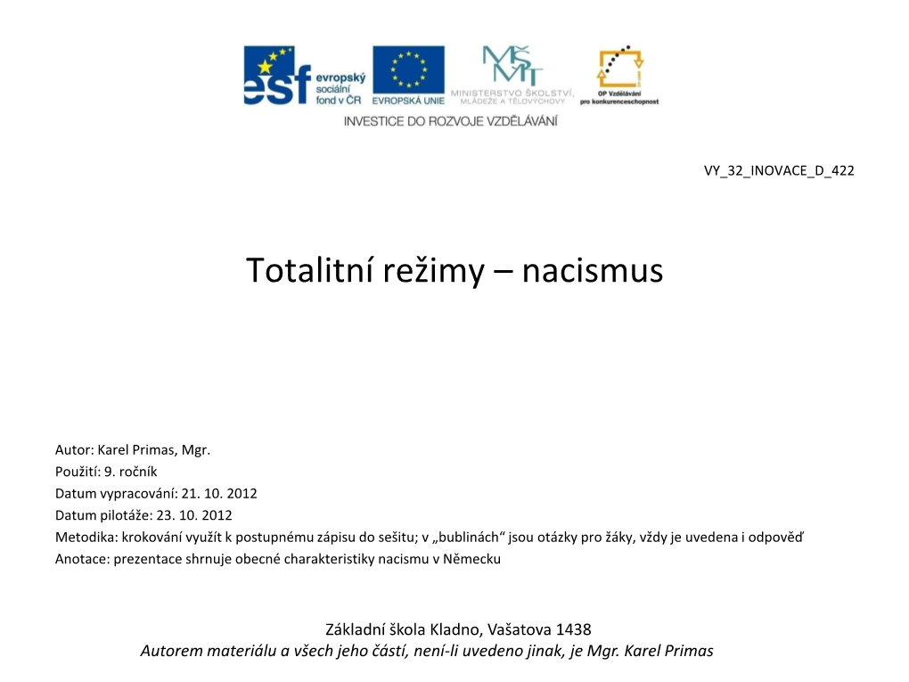 Totalitní Režimy – Nacismus