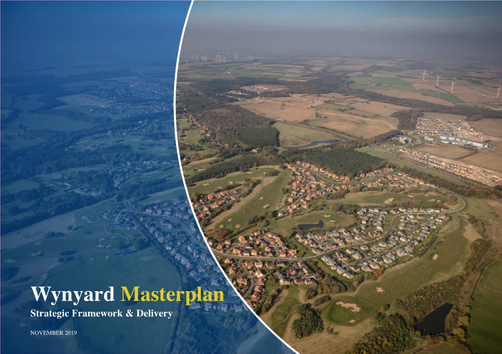 Wynyard Masterplan Strategic Framework & Delivery