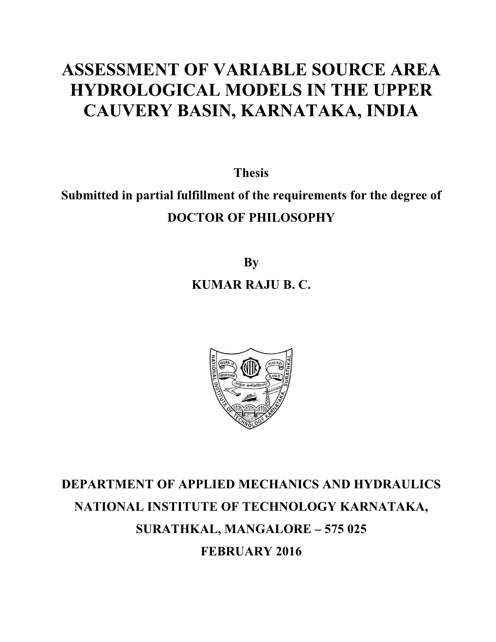 Assessment of Variable Source Area Hydrological Models in the Upper Cauvery Basin, Karnataka, India