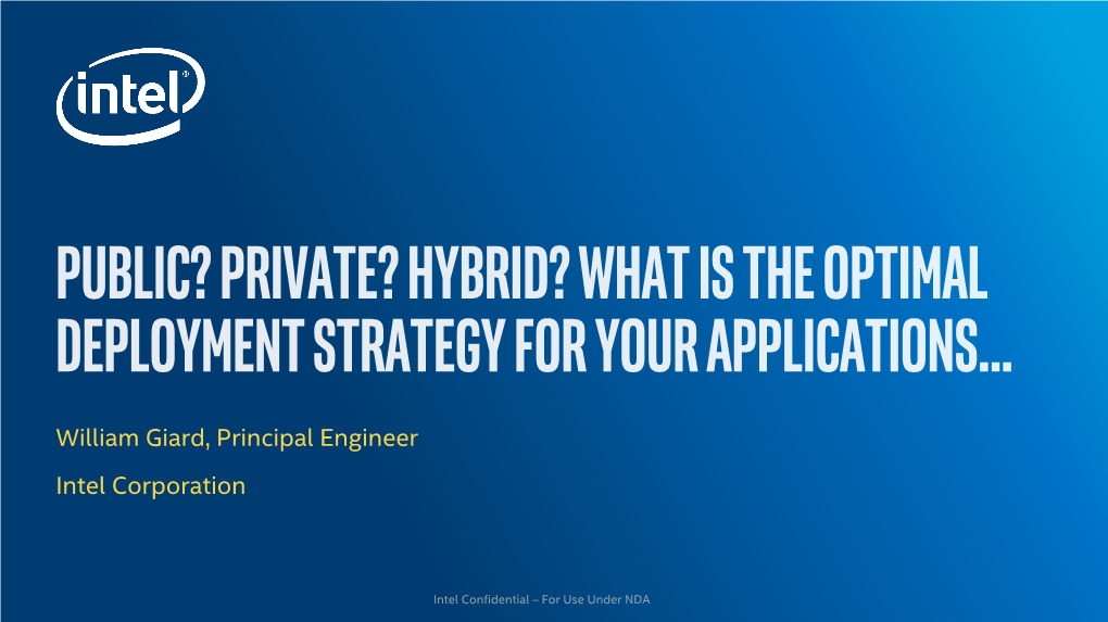 Public? Private? Hybrid? What Is the Optimal Deployment Strategy for Your Applications