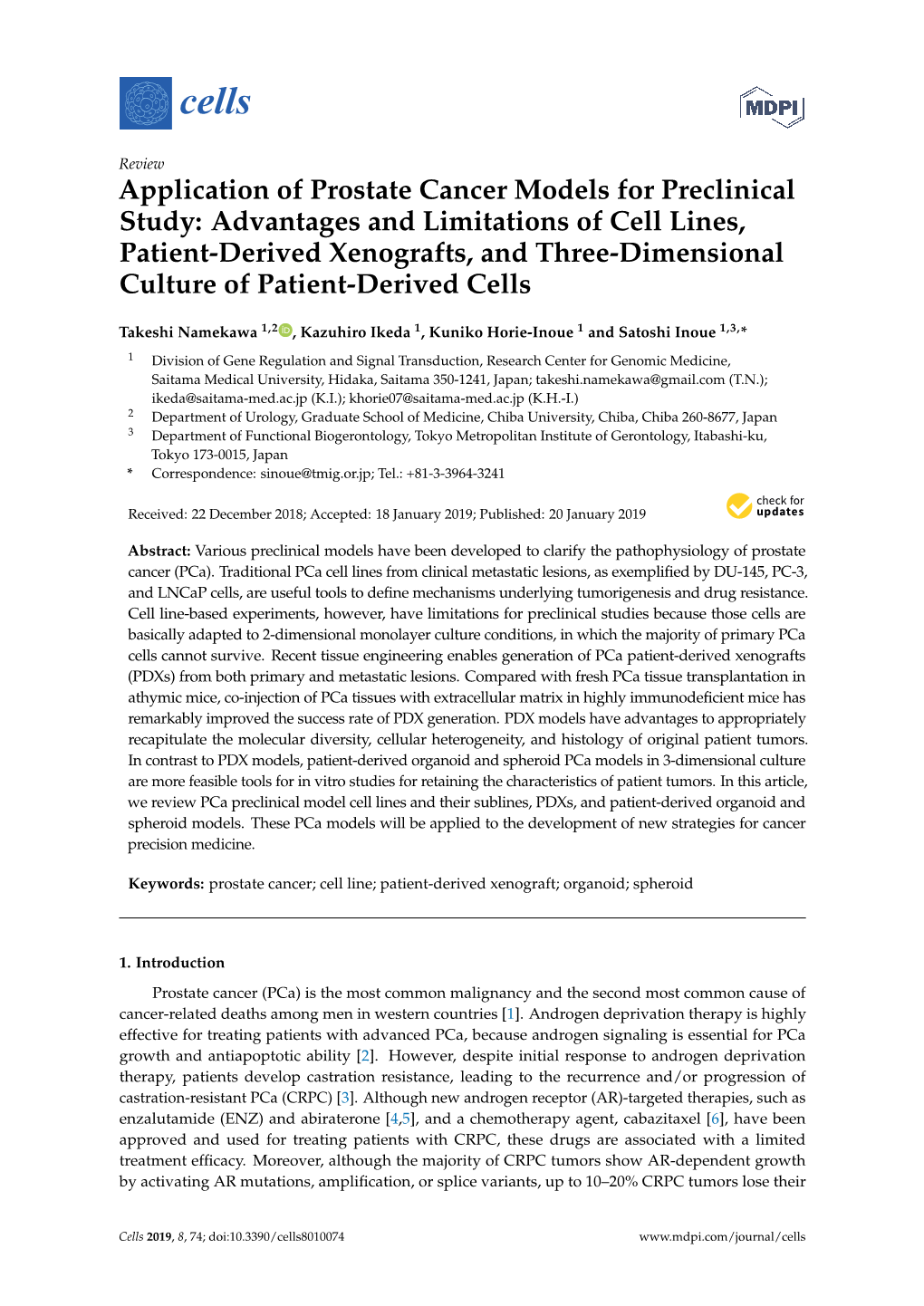 Advantages and Limitations of Cell Lines, Patient-Derived Xenografts, and Three-Dimensional Culture of Patient-Derived Cells