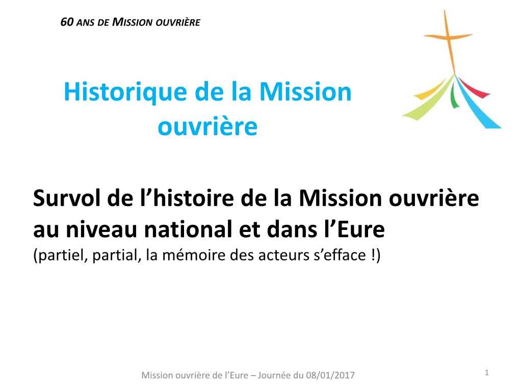 Historique De La Mission Ouvrière
