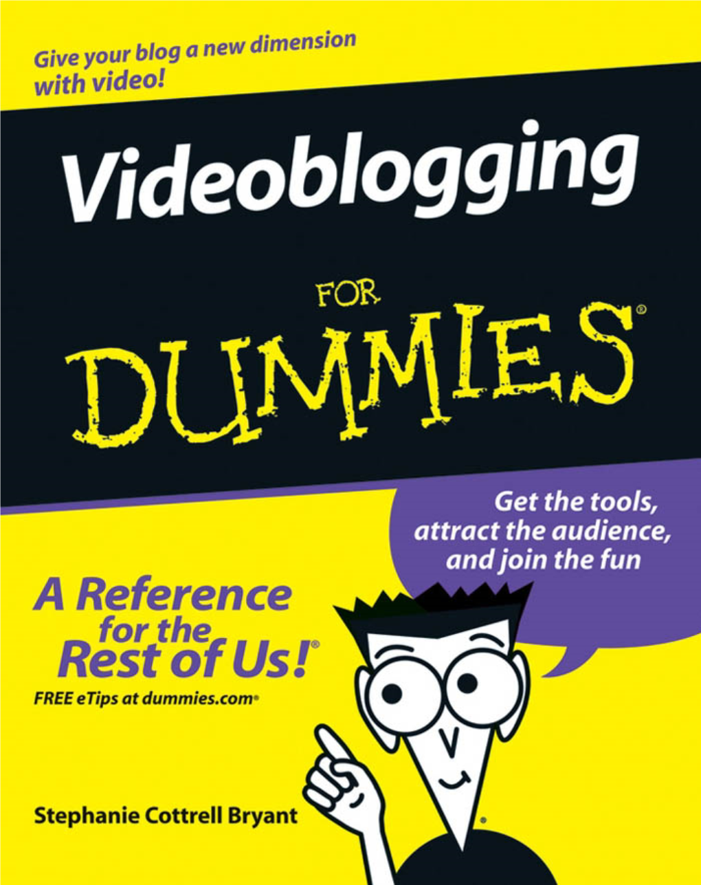 Videoblogging for Dummies‰