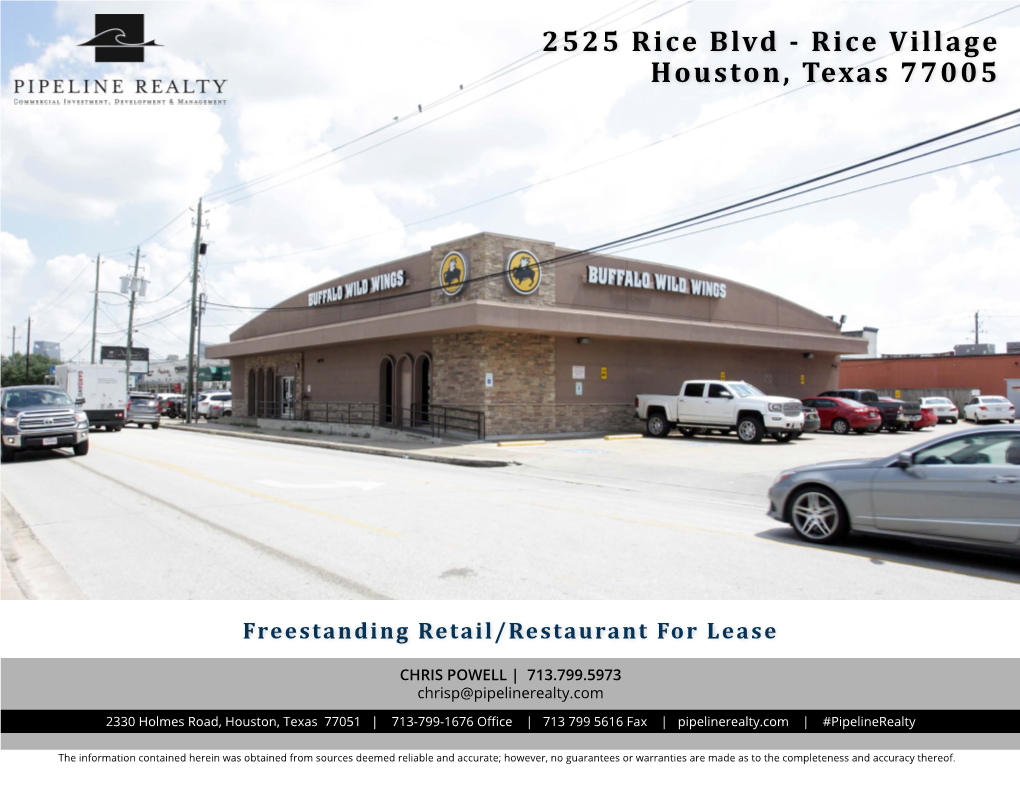 2525 Rice Blvd - Rice Village Houston, Texas 77005