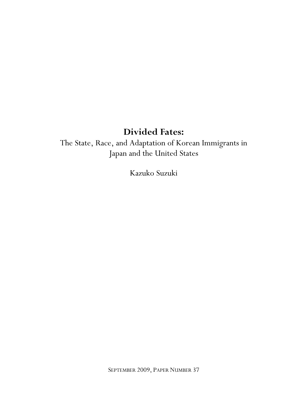 The State, Race, and Adaptation of Korean Immigrants in Japan and the United States