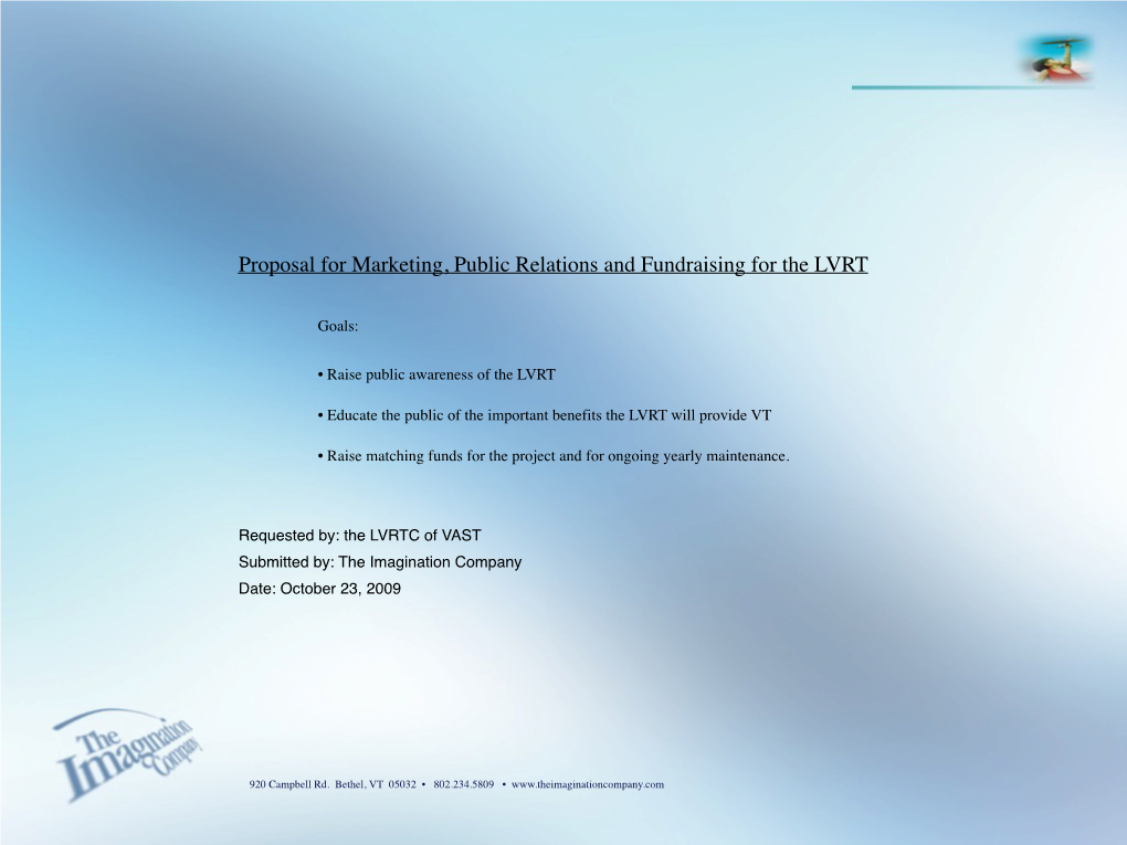 Proposal for Marketing, Public Relations and Fundraising for the LVRT