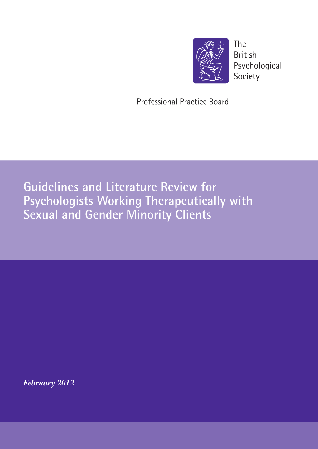 Guidelines and Literature Review for Psychologists Working Therapeutically with Sexual and Gender Minority Clients