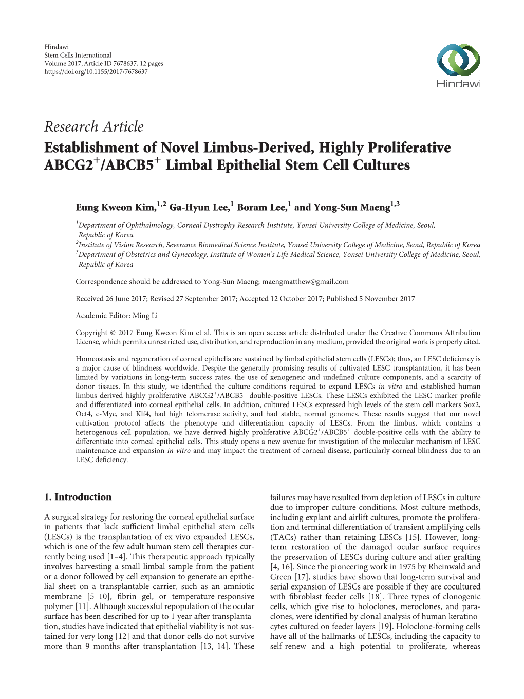 Establishment of Novel Limbus-Derived, Highly Proliferative ABCG2+/ABCB5+ Limbal Epithelial Stem Cell Cultures