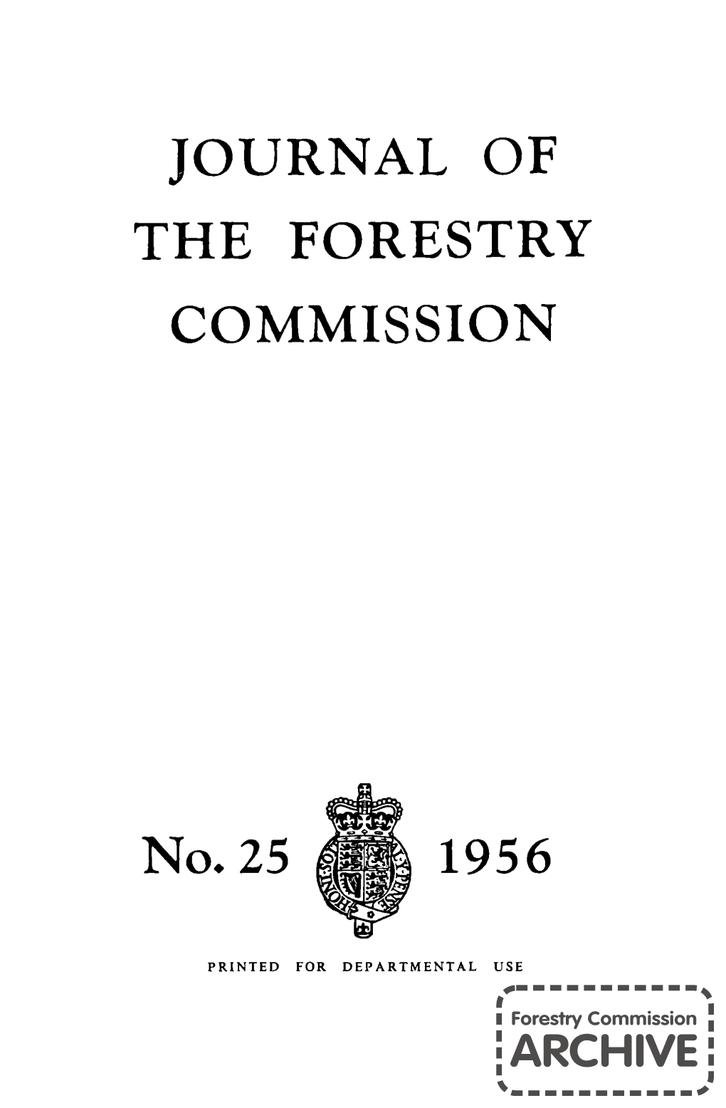 JOURNAL of the FORESTRY COMMISSION No. 25 1956