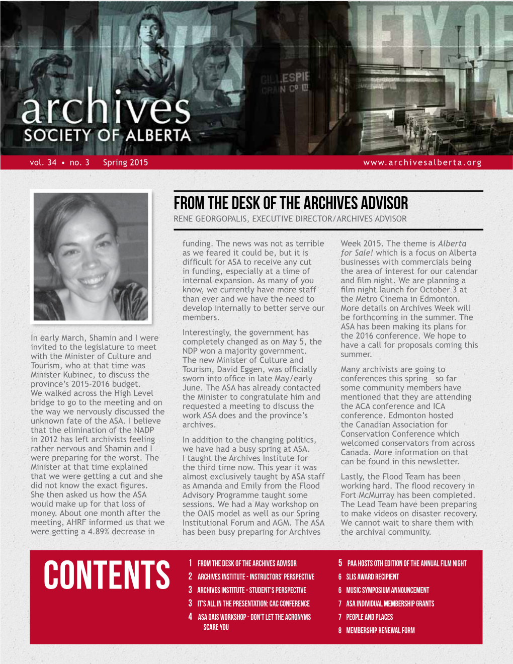 From the Desk of the Archives Advisor Rene Georgopalis, Executive Director/Archives Advisor