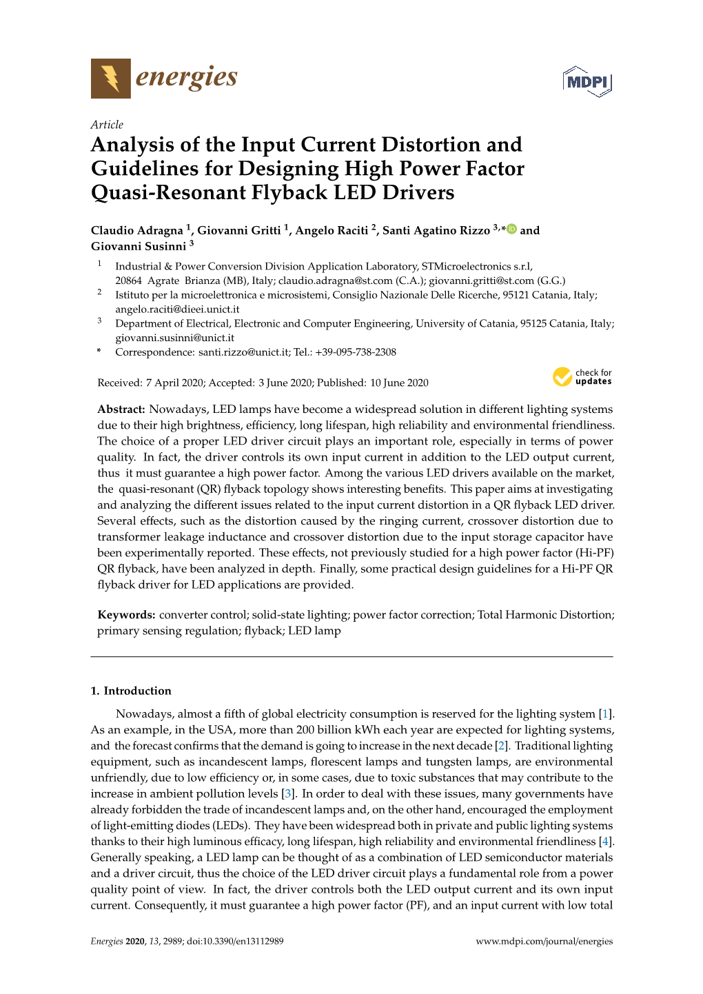 Analysis of the Input Current Distortion and Guidelines for Designing High Power Factor Quasi-Resonant Flyback LED Drivers