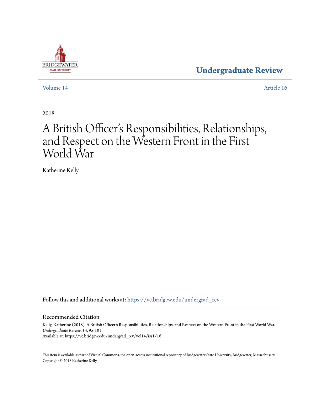 A British Officer's Responsibilities, Relationships, and Respect on the Western Front in the First World