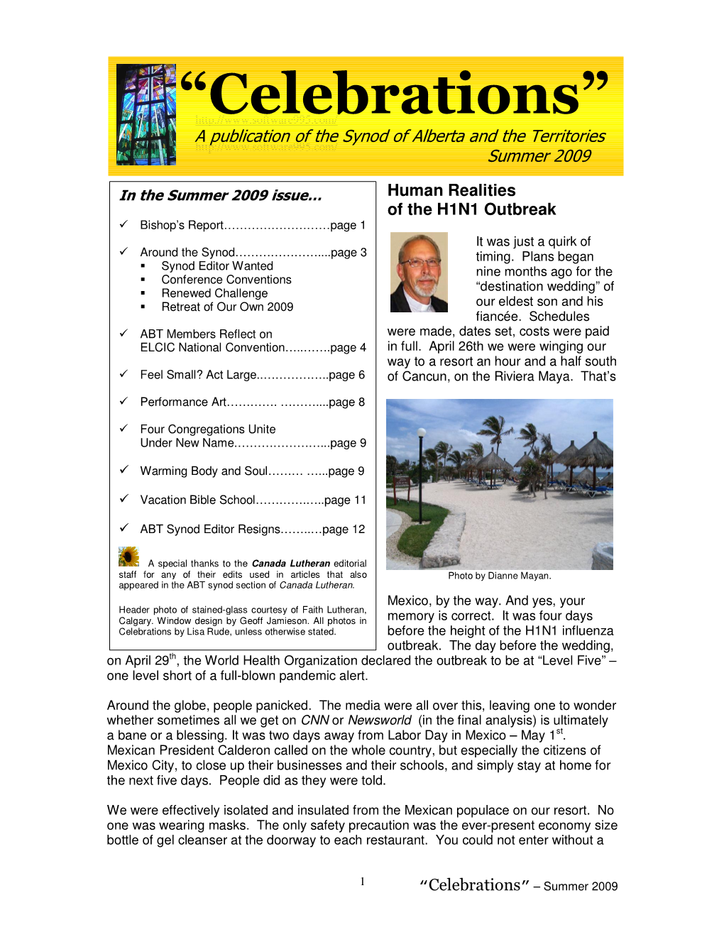 “Celebrations” a Publication of the Synod of Alberta and the Territories Summer 2009