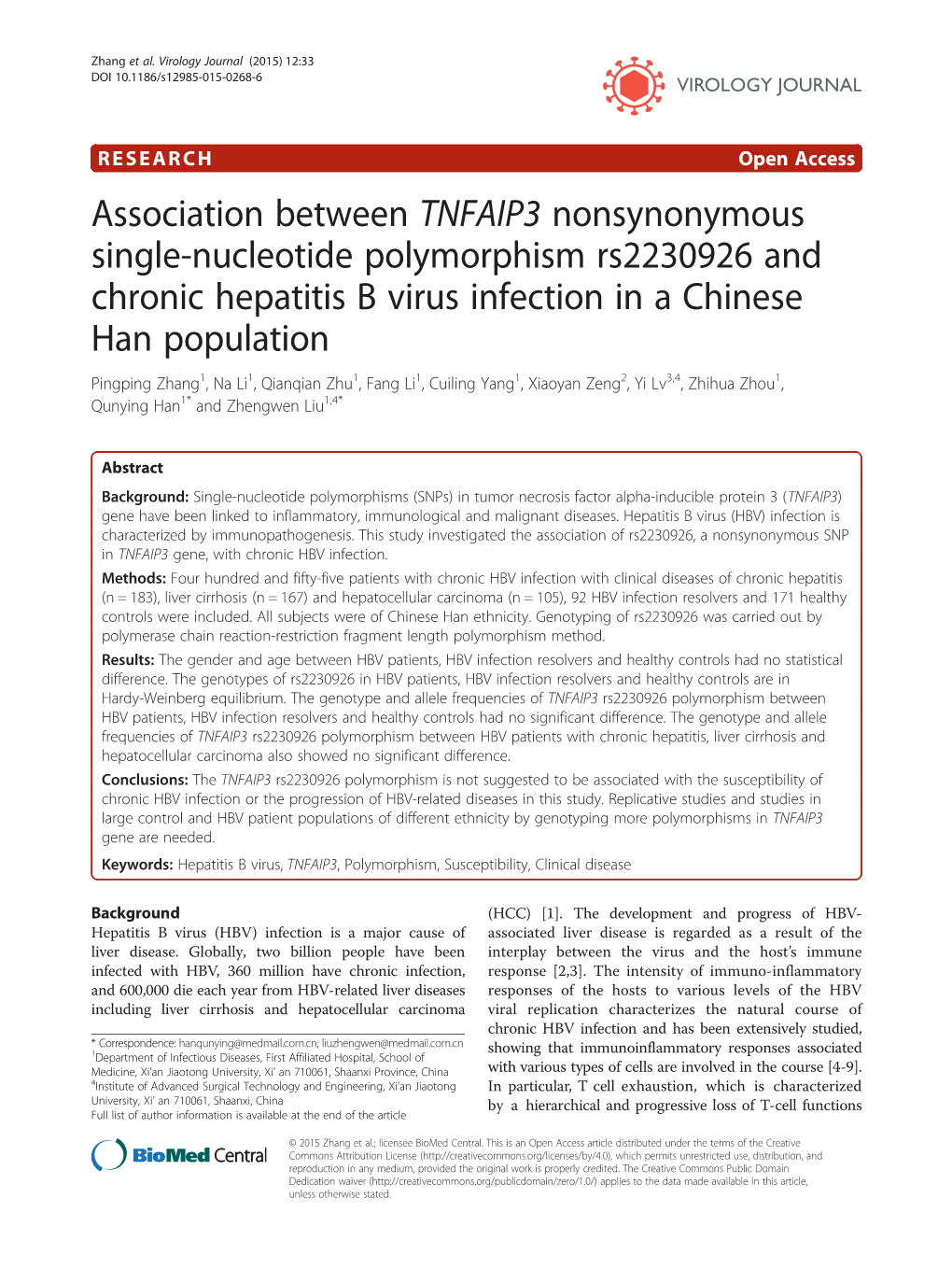 Association Between TNFAIP3 Nonsynonymous Single-Nucleotide Polymorphism Rs2230926 and Chronic Hepatitis B Virus Infection in A